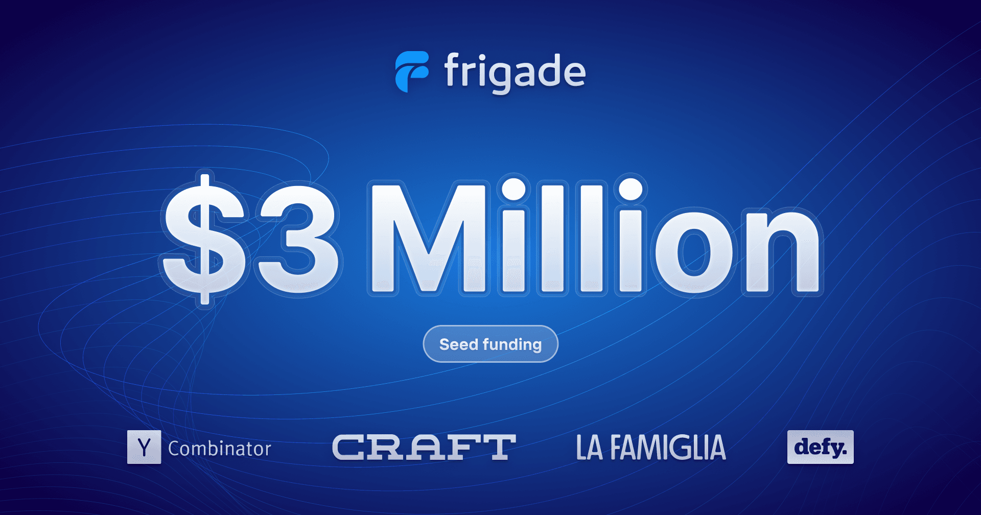 Frigade raises $3M in seed funding